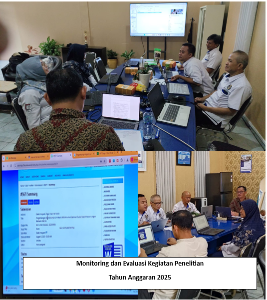 Pelaksanaan Monitoring dan Evaluasi Pelaksanaan Program Penelitian Tahun Anggaran 2025